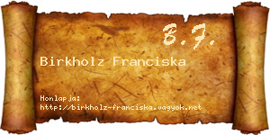 Birkholz Franciska névjegykártya